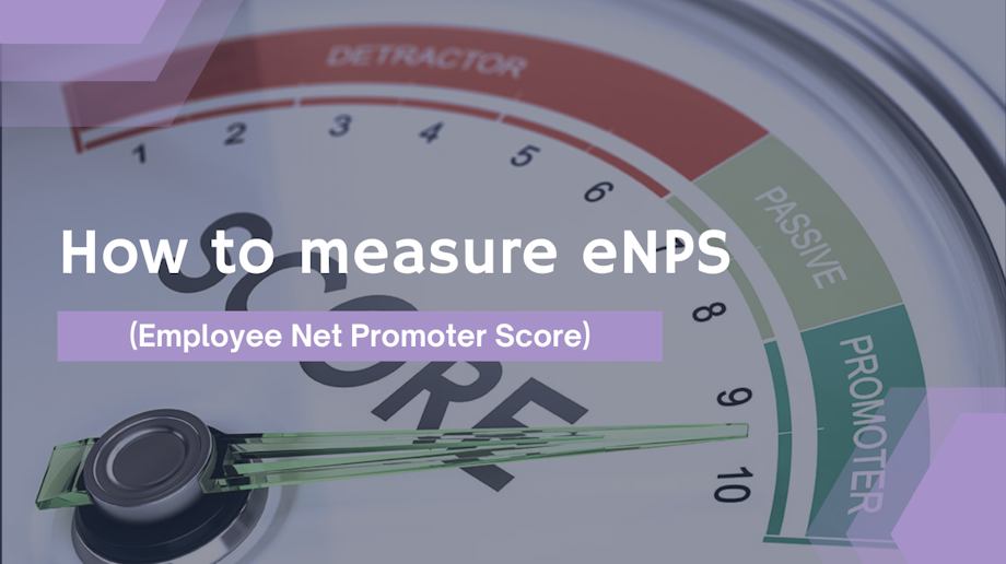 How to measure eNPS (Employee Net Promoter Score)